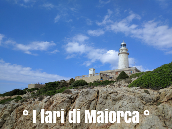 Cosa fare a Maiorca - visita ai fari
