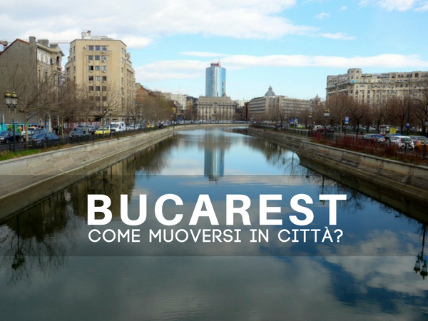 Come spostarsi a Bucarest