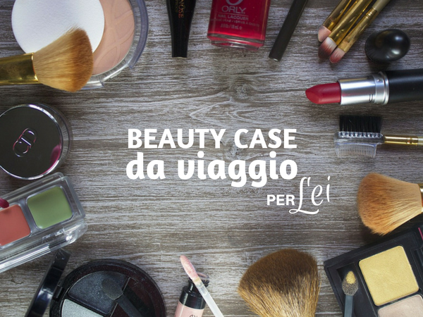 beauty case da viaggio